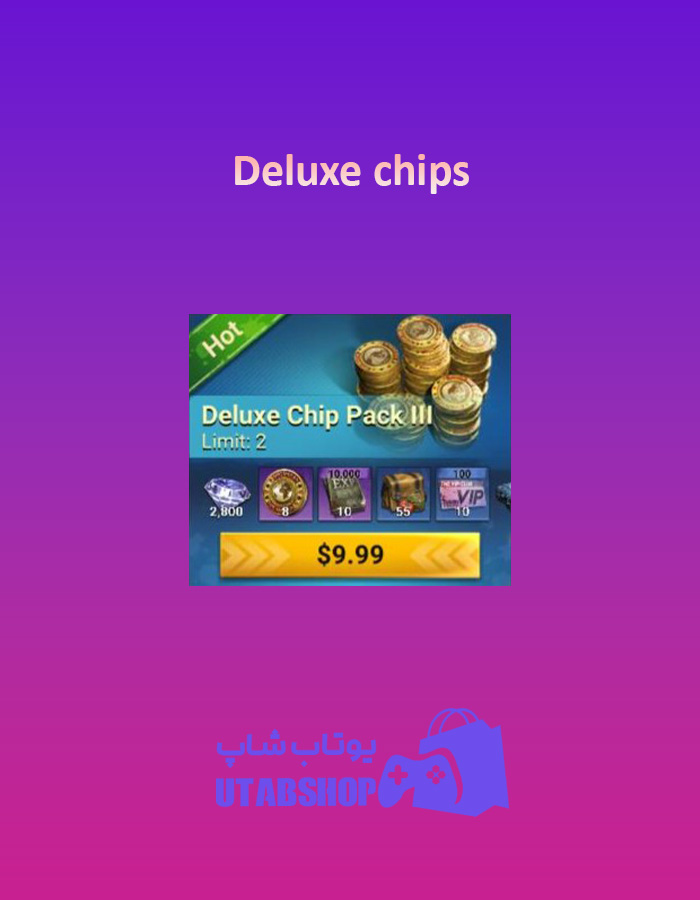 Deluxe-chips-10$