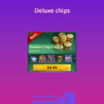 Deluxe-chips-5$