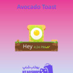 تم چت Avocado-Toast