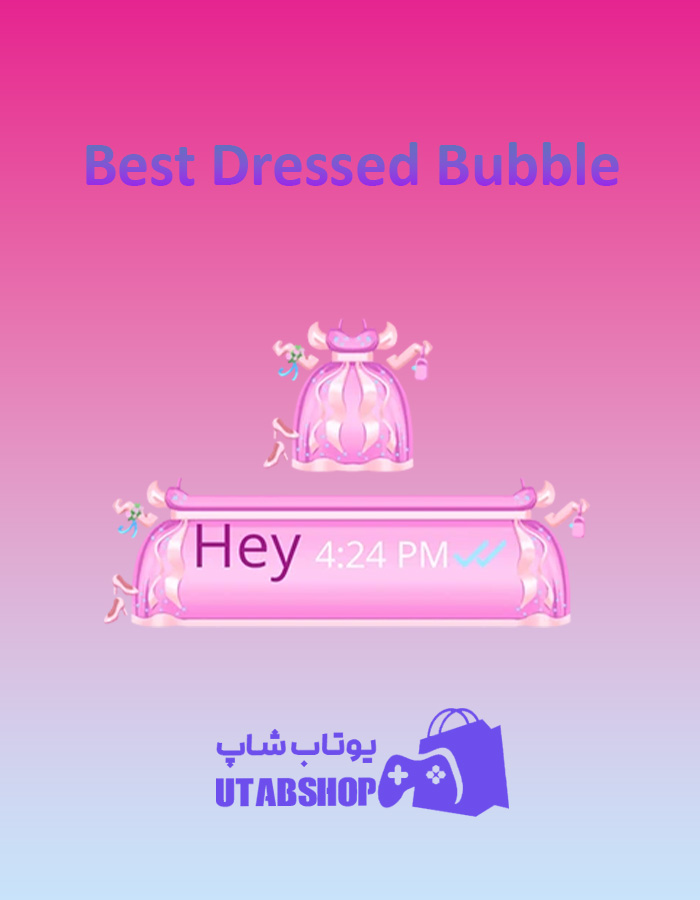 تم چت Best-Dressed-Bubble