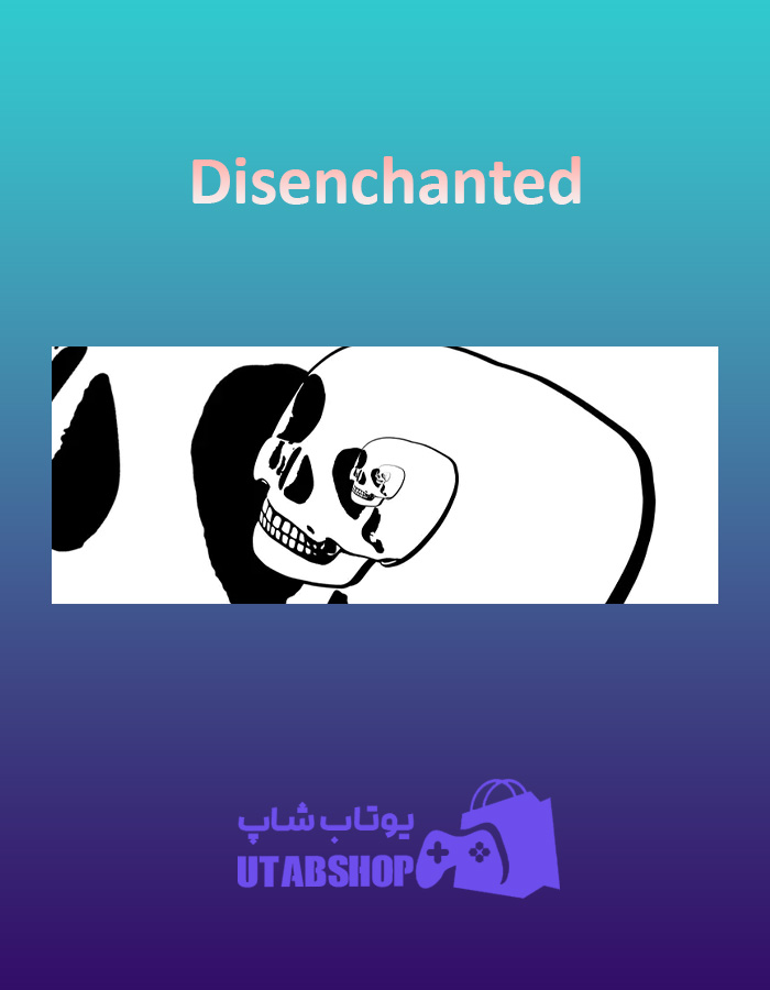 بنر Disenchanted