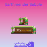 تم چت Earthmender-Bubble