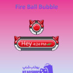 تم چت Fire-Ball-Bubble