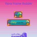 تم چت Flora-Frame-Bubble