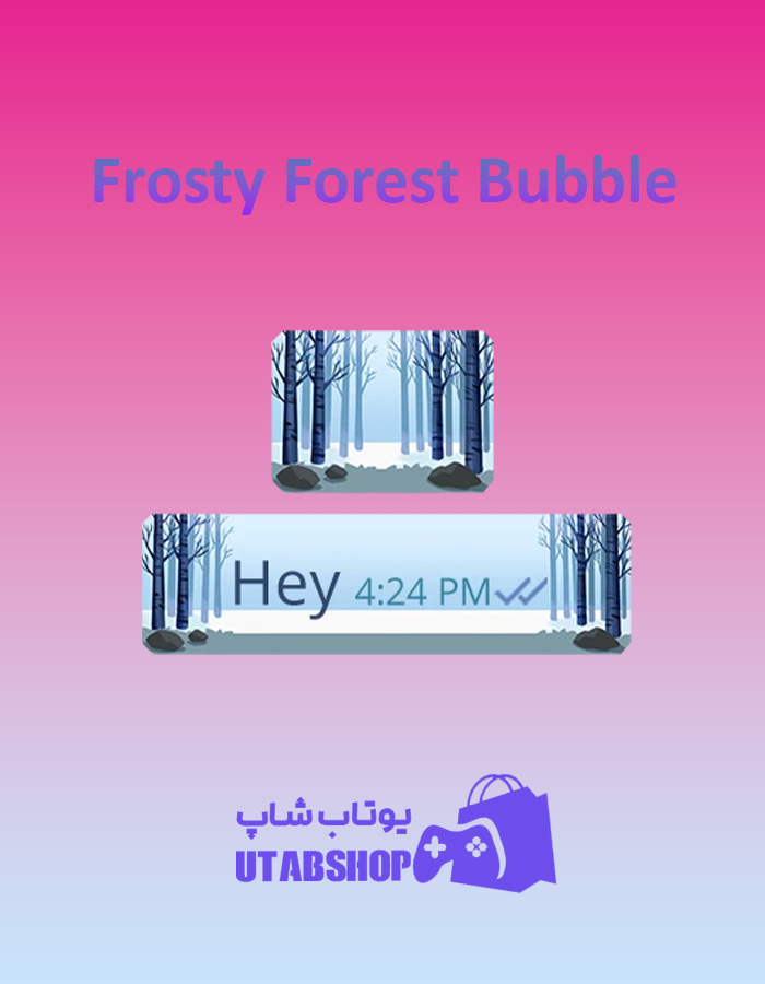 تم چت Frosty-Forest-Bubble