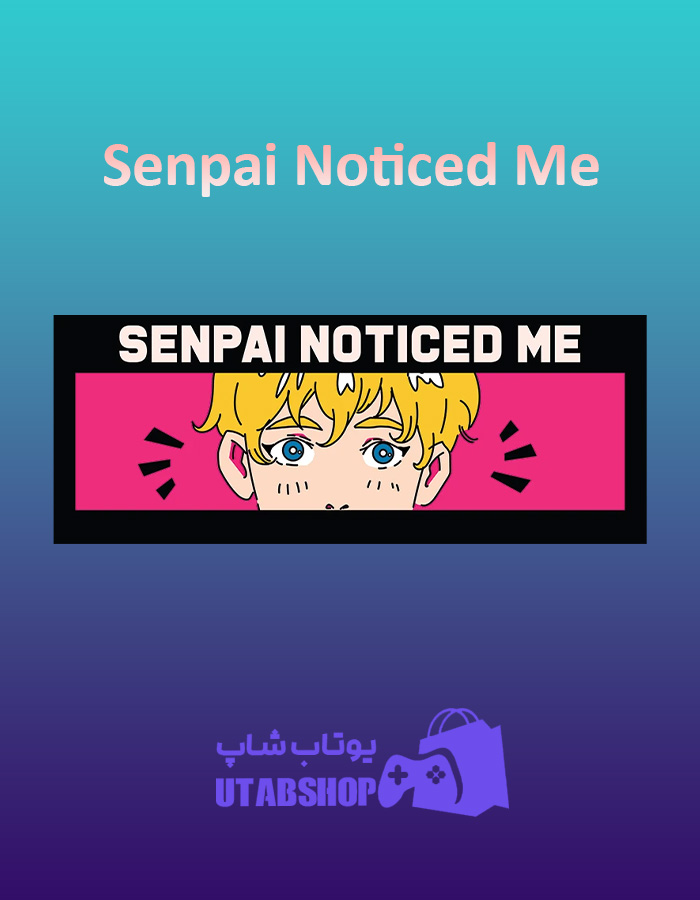 بنر Senpai-Noticed-Me