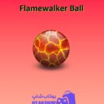 بولینگ-Flamewalker Ball