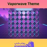 تم-Vaporwave Theme