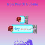 تم-چت Iron-Punch-Bubble