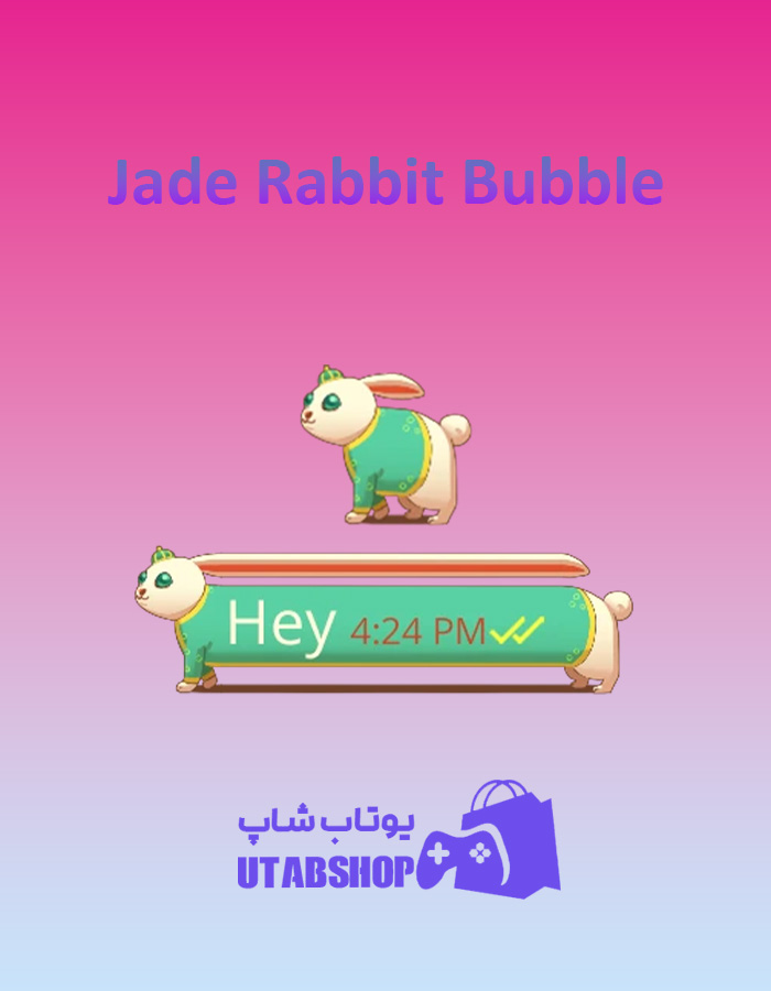 تم-چت Jade-Rabbit-Bubble