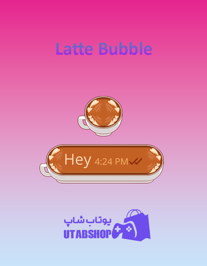 تم-چت-Latte-Bubble