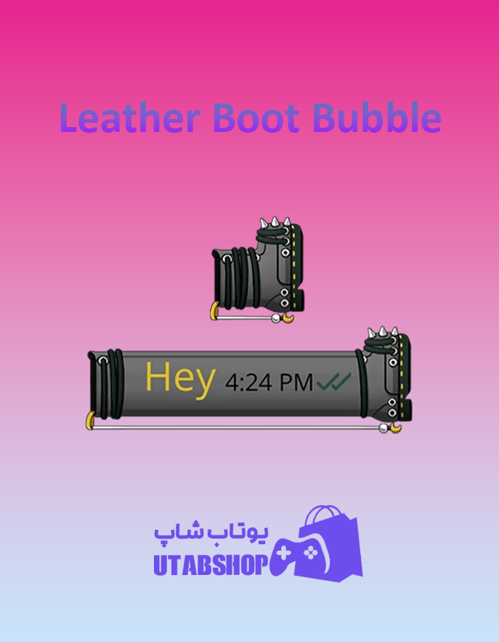 تم-چت-Leather-Boot-Bubble