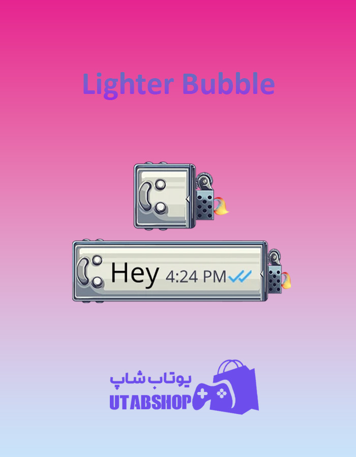 تم-چت-Lighter-Bubble