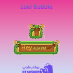 تم-چت-Loki-Bubble