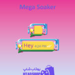 تم-چت-Mega-Soaker