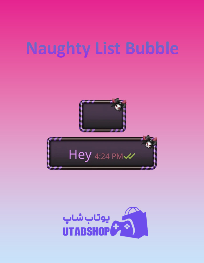 تم-چت-Naughty-List-Bubble