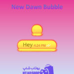 تم-چت-New-Dawn-Bubble