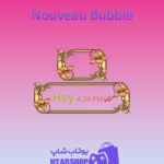 تم-چت-Nouveau-Bubble