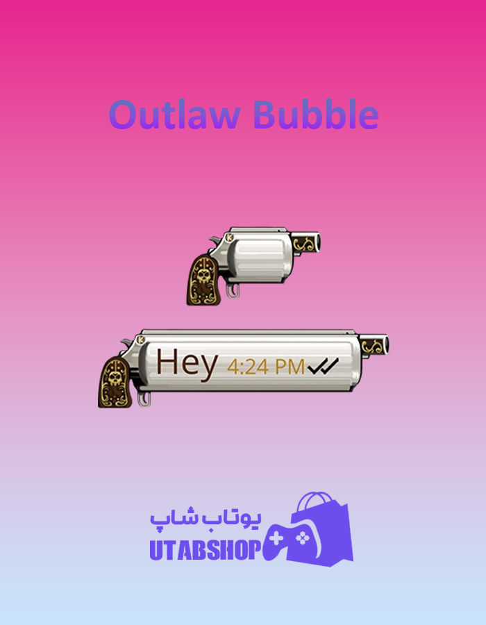 تم-چت-Outlaw-Bubble