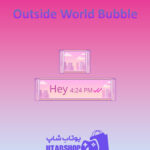 تم-چت-Outside-World-Bubble