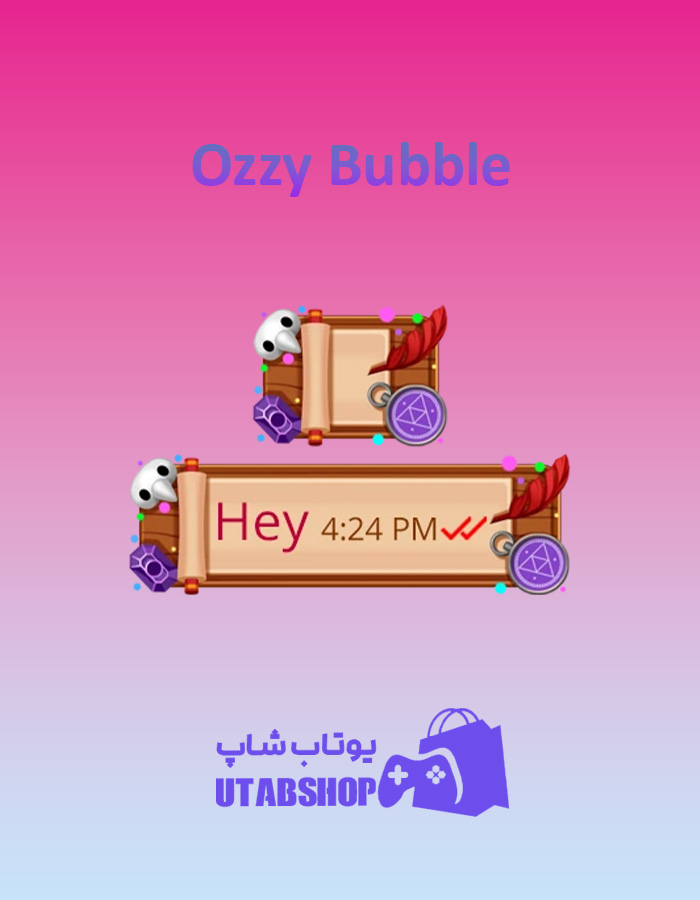 تم-چت-Ozzy-Bubble