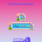تم-چت-Poolside-Bubble