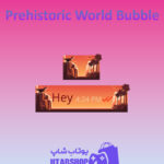 تم-چت-Prehistoric-World-Bubble