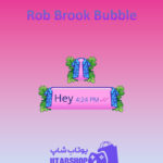 تم-چت-Rob-Brook-Bubble