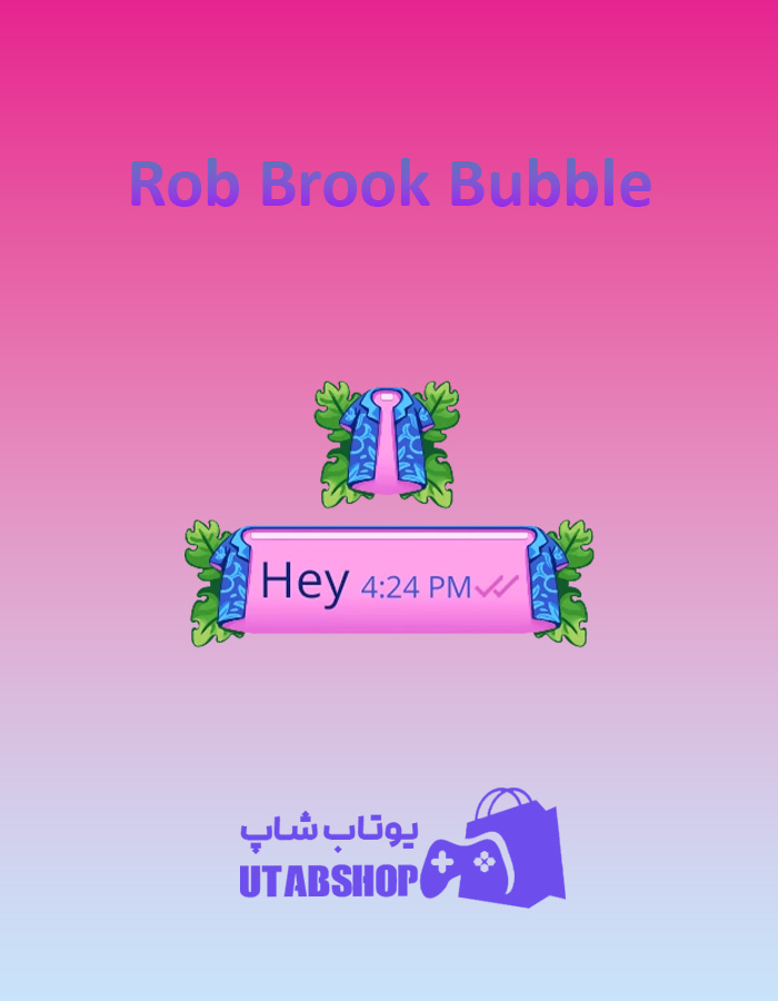 تم-چت-Rob-Brook-Bubble