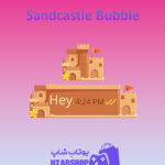 تم-چت-Sandcastle-Bubble