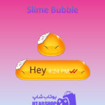 تم-چت-Slime-Bubble