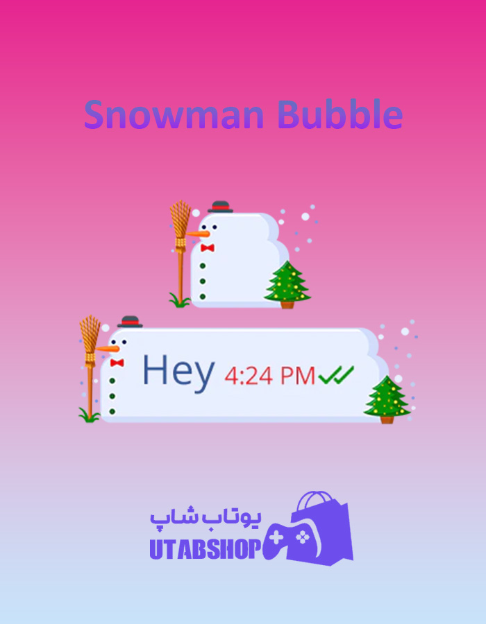 تم-چت-Snowman-Bubble