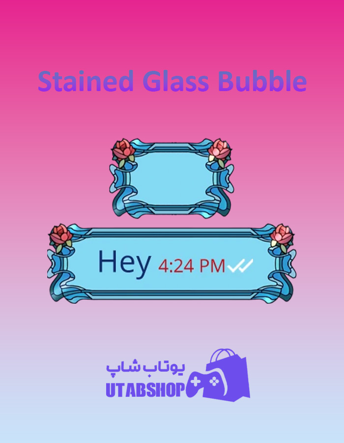 تم-چت-Stained-Glass-Bubble