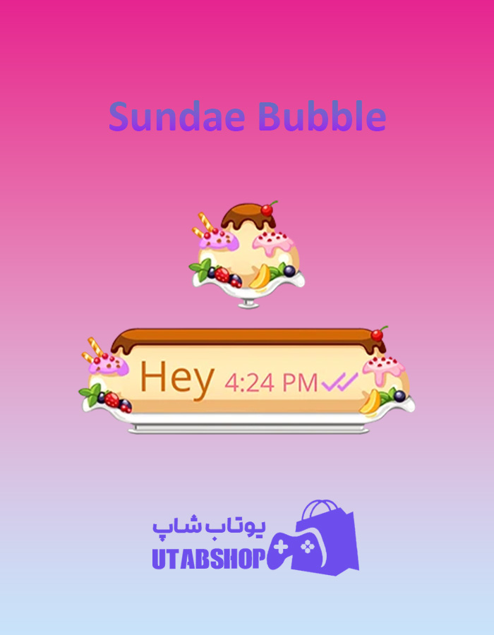 تم-چت-Sundae-Bubble