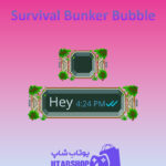 تم-چت-Survival-Bunker-Bubble