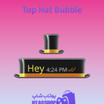 تم-چت-Top-Hat-Bubble