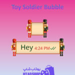 تم-چت-Toy-Soldier-Bubble