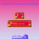 تم-چت-Victorian-Banquet-Bubble