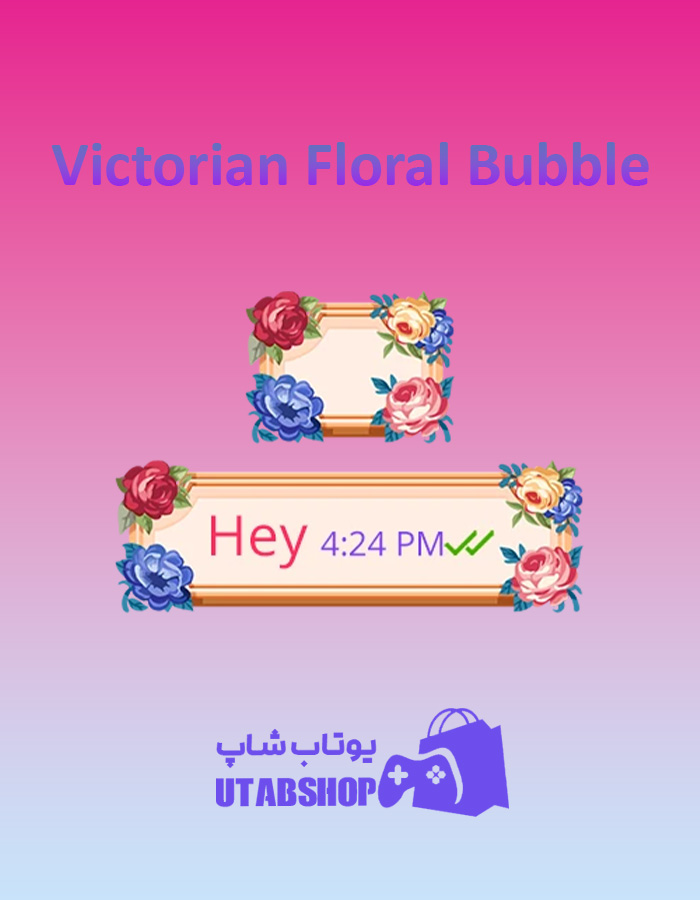 تم-چت-Victorian-Floral-Bubble