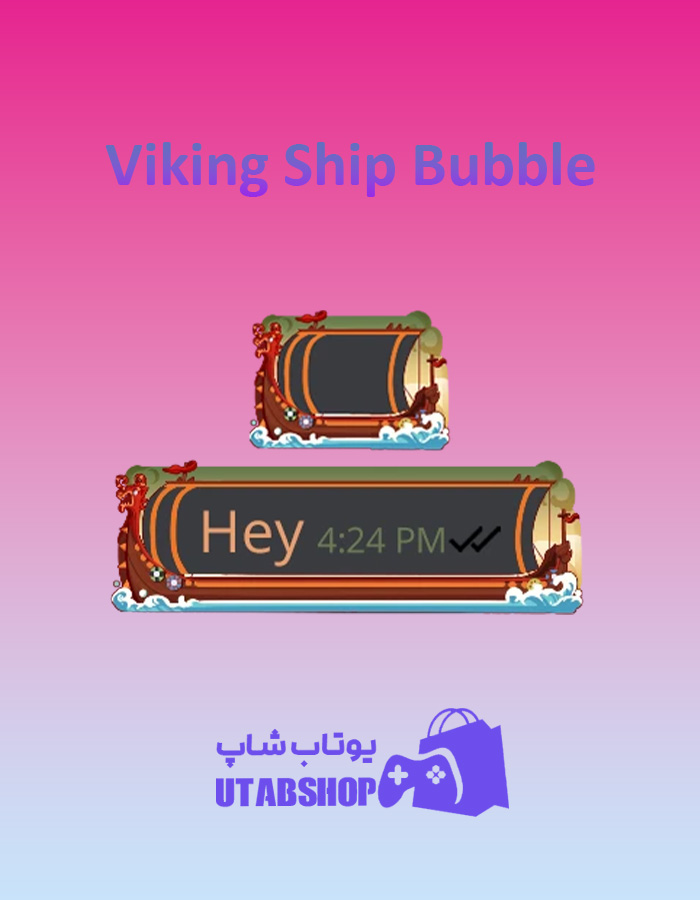 تم-چت-Viking-Ship-Bubble