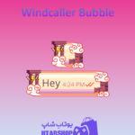 تم-چت-Windcaller-Bubble