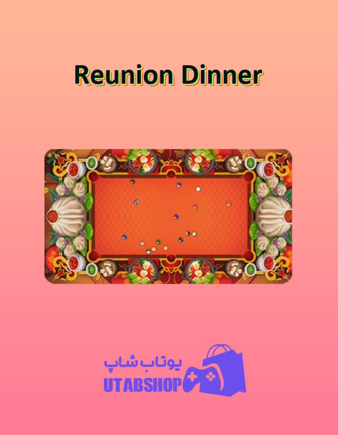 میز-بیلیارد-Reunion Dinner