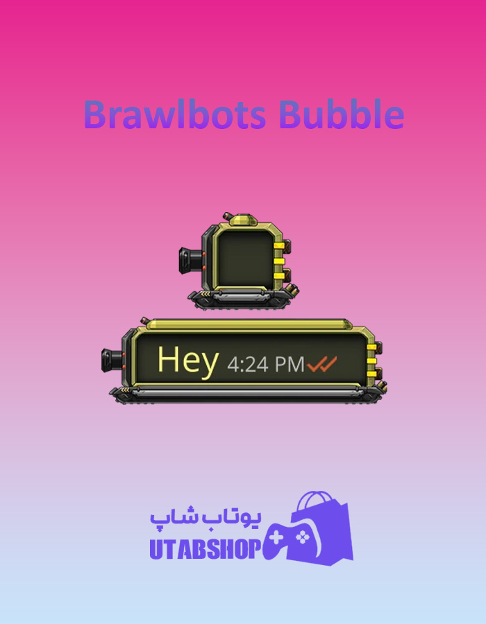 تم-چت-Brawlbots-Bubble