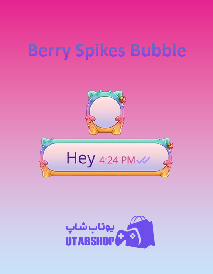 تم-چت-Berry-Spikes-Bubble